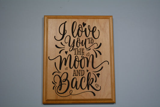 "I love you to the moon and back" sign
